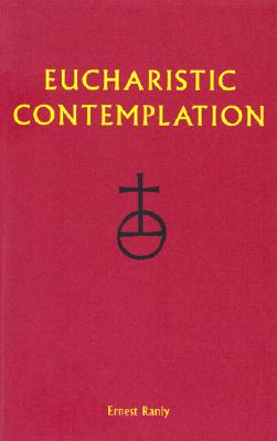 Eucharistic Contemplation 