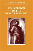 Conversion in the New Testament 
