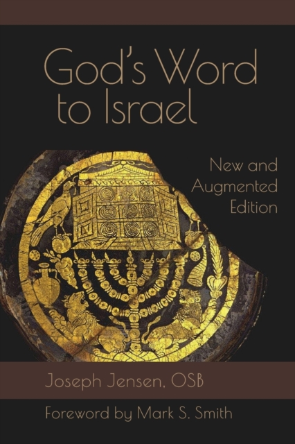 God's Word to Israel New and Augmented Edition