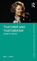 Thatcher and Thatcherism 