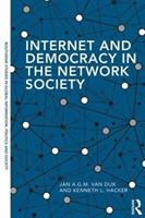 Internet and Democracy in the Network Society 