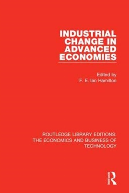 Industrial Change in Advanced Economies 