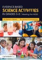 Evidence-Based Science Activities in Grades 3â5 Meeting the NGSS