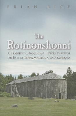 Rotinonshonni A Traditional Iroquoian Histor