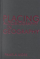 Placing Autobiography in Geography 