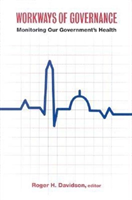 Workways of Governance Monitoring Our Government's Health