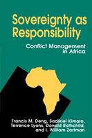 Sovereignty as Responsibility Conflict Management in Africa