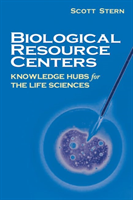 Biological Resource Centers Knowledge Hubs for the Life Sciences