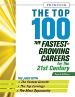 Top 100 The Fastest Growing Careers fo