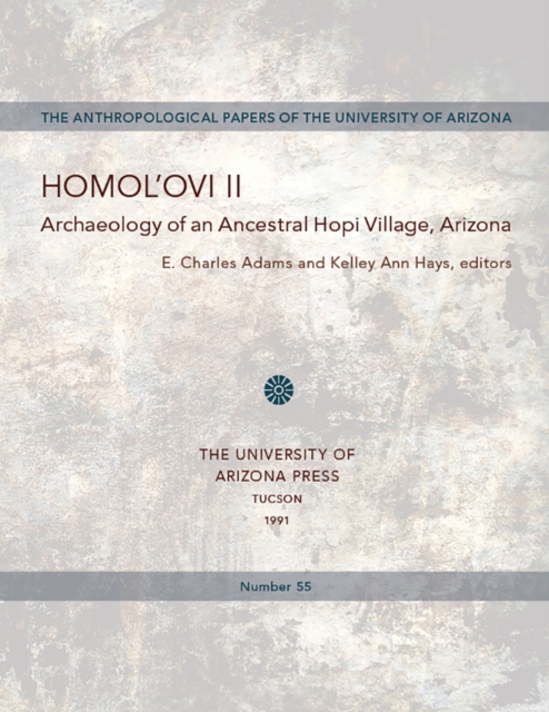 Homol'ovi II Archaeology of an Ancestral Ho