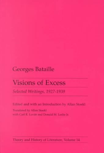 Visions of Excess Selected Writings, 1927-1939