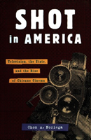 Shot In America Television, the State, and the Rise of Chicano Cinema