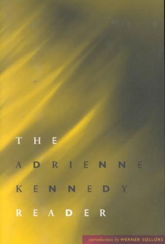 Adrienne Kennedy Reader 