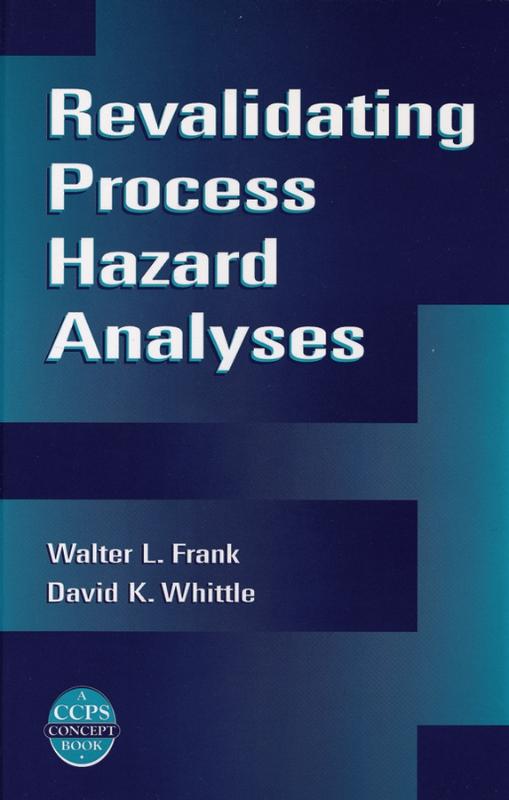 Revalidating Process Hazard Analyses 