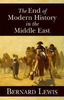 End of Modern History in the Middle East 