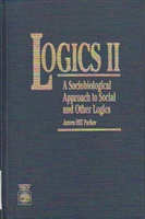 Logics II A Sociobiological Approach to