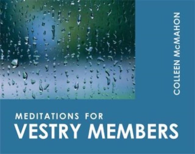 Meditations for Vestry Members 