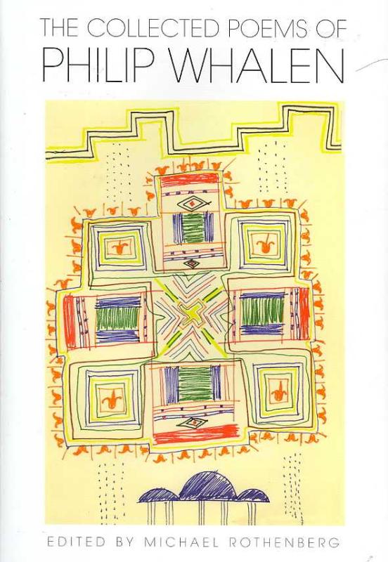 Collected Poems of Philip Whalen 