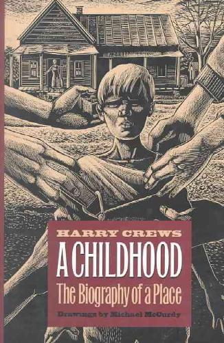 Childhood The Biography of a Place