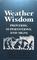 Weather Wisdom Proverbs, Superstitions, and S