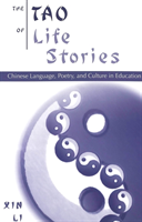 Tao of Life Stories Chinese Language, Poetry and Culture in Education