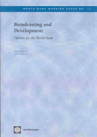 Broadcasting and Development Options for the World Bank