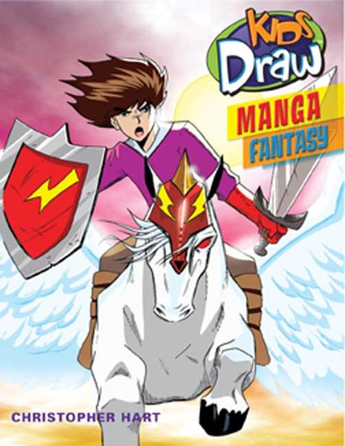 Kids Draw Manga Fantasy 