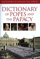 Dictionary of Popes and the Papacy 