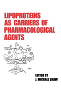Lipoproteins as Carriers of Pharmacological Agents 