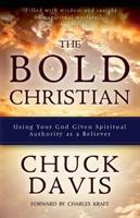 Bold Christian Using Your God Given Spiritual