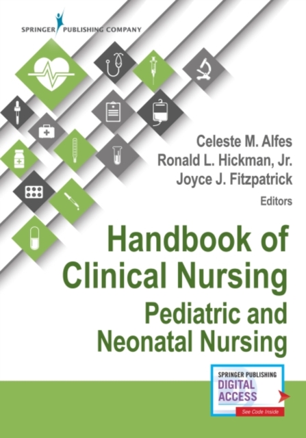 Handbook of Clinical Nursing: Pediatric and Neonatal Nursing 