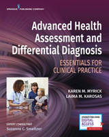 Advanced Health Assessment and Differential Diagnosis Essentials for Clinical Practi