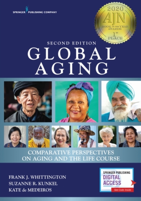 Global Aging Comparative Perspectives on Aging and the Life Course