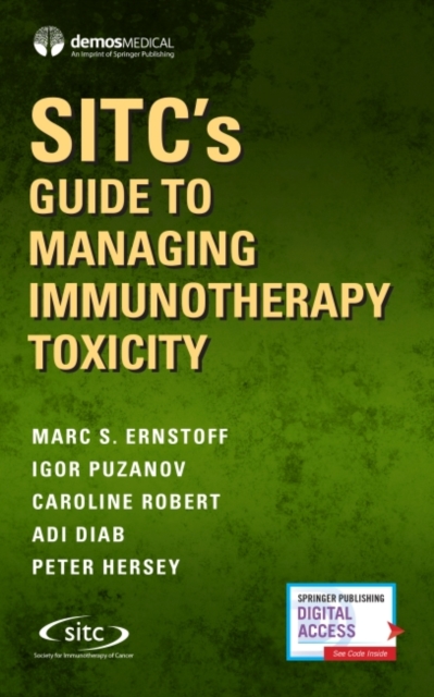 SITCâs Guide to Managing Immunotherapy Toxicity 
