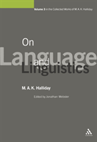 On Language and Linguistics Volume 3