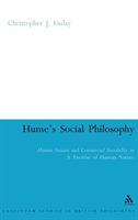 Hume's Social Philosophy Human Nature and Commercial Sociability in A Treatise of Human Nature