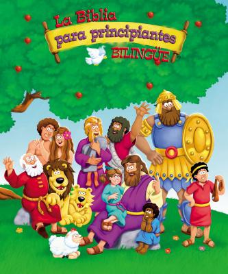 Beginners Bible (Bilingual) / La Biblia para principiantes (Bilingue) Timeless Children's Stories