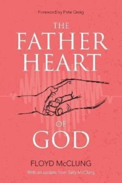 Father Heart of God 