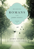Reading Romans with John Stott â 10 Weeks for Individuals or Groups 