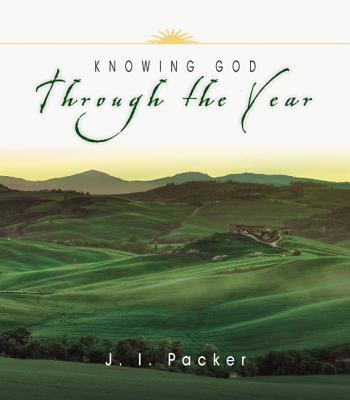 Knowing God Through the Year 