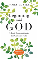 Beginning with God â A Basic Introduction to the Christian Faith 