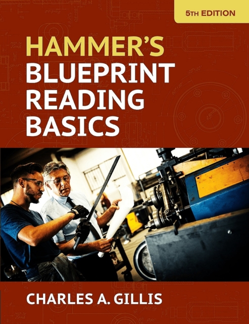 Hammer's Blueprint Reading Basics 