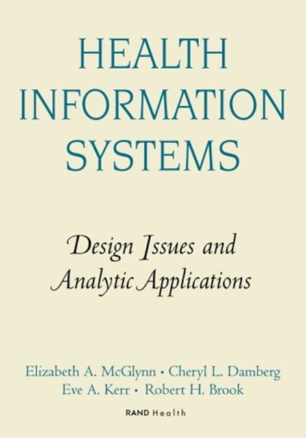 Health Information Systems Design Issues and Analytic App