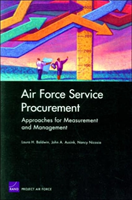 Air Force Service Procurement Approaches for Measurement and Management