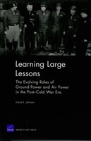 Learning Large Lessons The Evolving Roles of Ground P