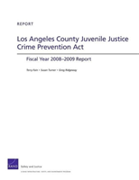 Angeles County Juvenile Justice Crime Prevention Act Fiscan Year 2008-2009 Report