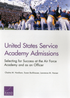United States Service Academy Admissions Selecting for Success at the A