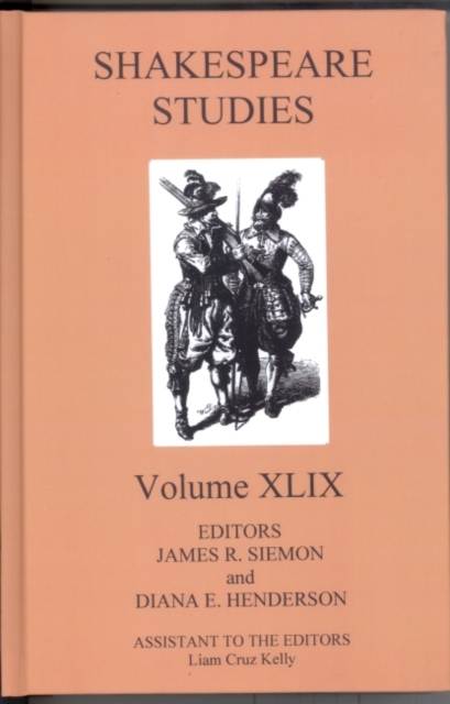 Shakespeare Studies, Volume XLIX 