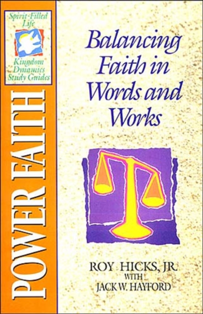 Spirit-Filled Life Kingdom Dynamics Guides K12-Power Faith