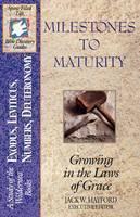 Spirit-Filled Life Bible Discovery Series B2-Milestones to Maturity